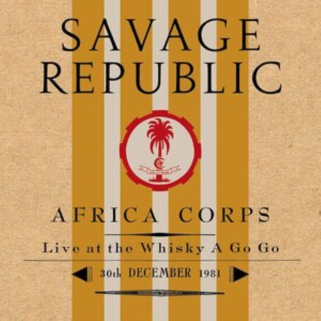 Savage Republic - Africa Corps Live At The Whisky A Go Go 30th December 1981 (Clear Transluscent Vinyl) (Vinyl) (US Import)