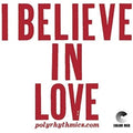 Polyrhythmics; Lucky Brown - I Believe In Love (Vinyl Single) (US Import)