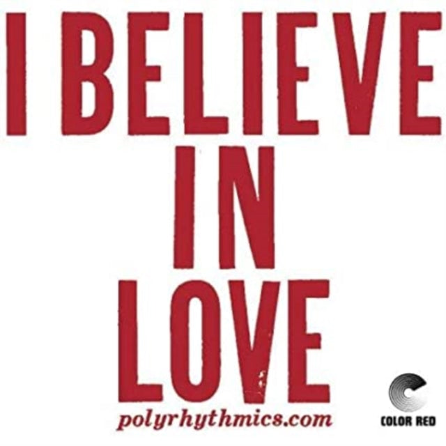 Polyrhythmics; Lucky Brown - I Believe In Love (Vinyl Single) (US Import)
