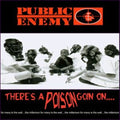 Public Enemy - There's A Poison Goin' On (CD)
