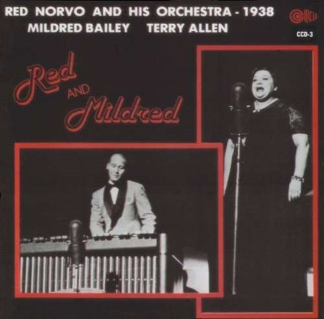 Norvo,Red Bailey,Mildred - Red & Mildred (CD)