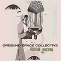 Oresund Space Collective - Orgone Unicorn (2LP) (Vinyl) (US Import)