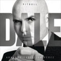 Pitbull - Dale (CD)