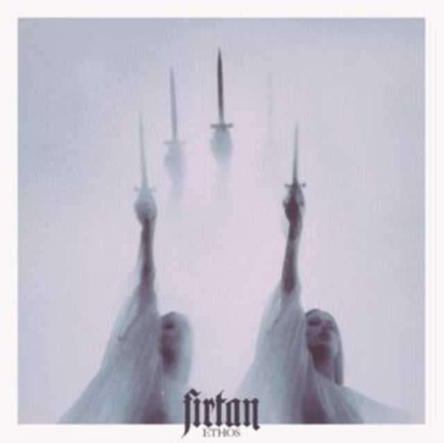 Firtan - Ethos (2LP) (Vinyl) (US Import)