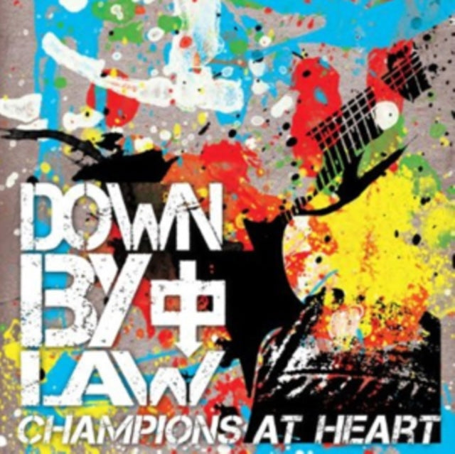Down By Law - Champions At Heart (Vinyl) (US Import)