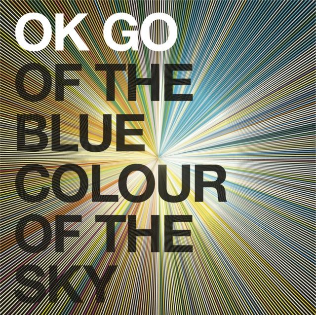 Ok Go - Of The Blue Colour Of The Sky (Extra Nice Edition) (CD)