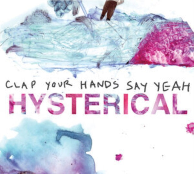 Clap Your Hands Say Yeah - Hysterical (Vinyl) (US Import)