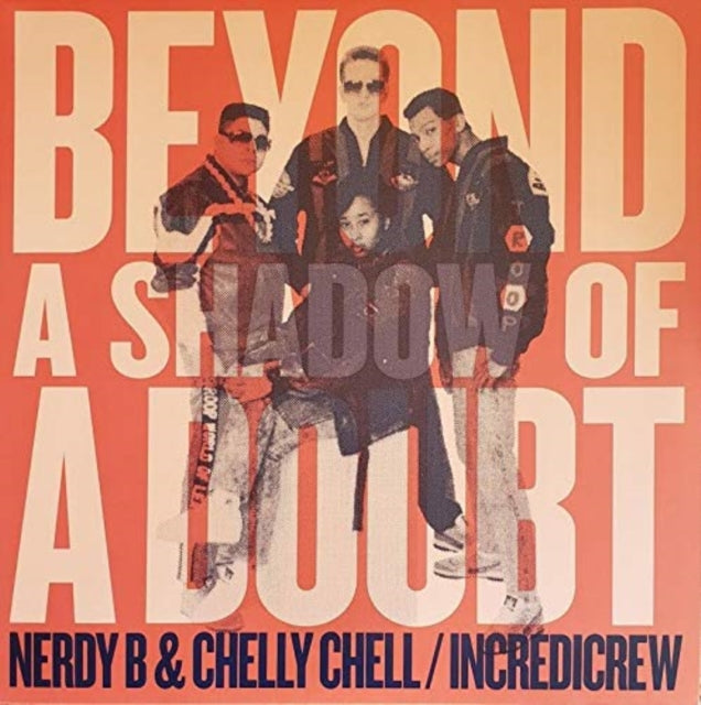 Nerdy B & Chelly Chell - Beyond A Shadow Of A Doubt (Vinyl) (US Import)