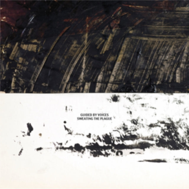 Guided By Voices - Sweating The Plague (CD)