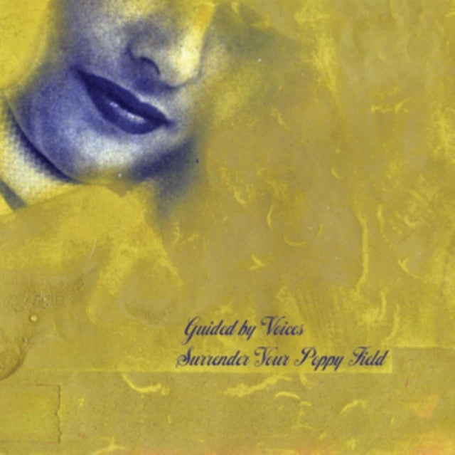 Guided By Voices - Surrender Your Poppy Field (Vinyl) (US Import)