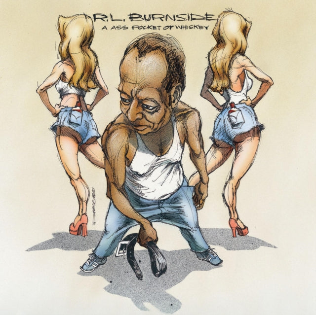 R.L. Burnside - Ass Pocket Of Whiskey (Vinyl) (US Import)