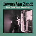 Townes Van Zandt - Live At The Old Quarter Houston Texas (CD)