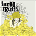 Turbo Fruits - Mama's Mad Cos I Fried My Brain (Vinyl Single) (US Import)