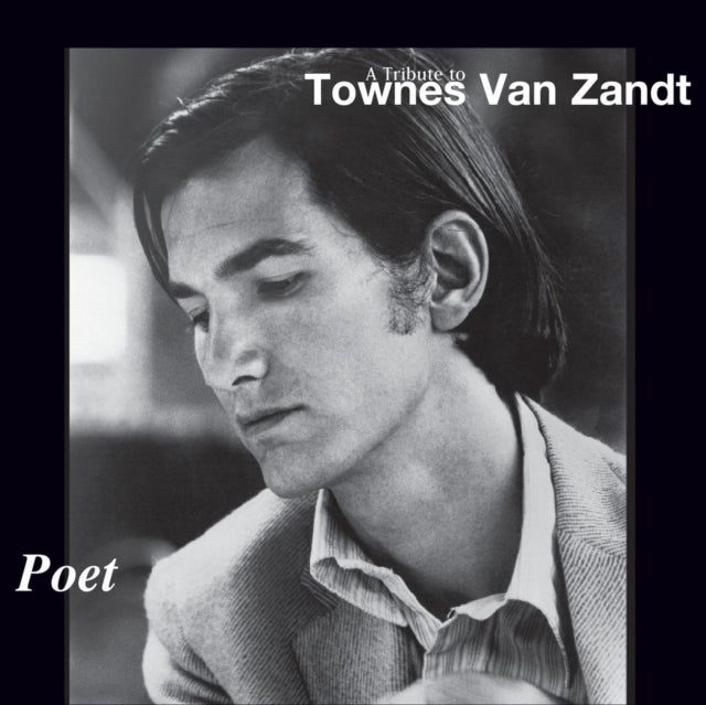 Various Artists - Poet: Tribute To Townes Van Zandt / Various (CD)
