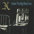 X - Under The Big Black (CD)