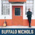 Buffalo Nichols - Buffalo Nichols (Vinyl) (US Import)