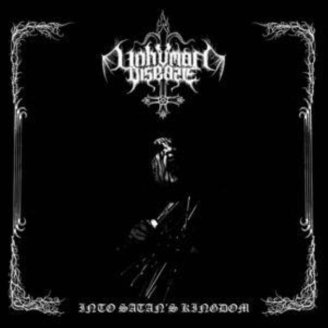 Unhuman Disease - Into Satan’s Kingdom (CD)