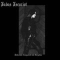 Judas Iscariot - Dethroned, Conquered & Forgotten (CD)