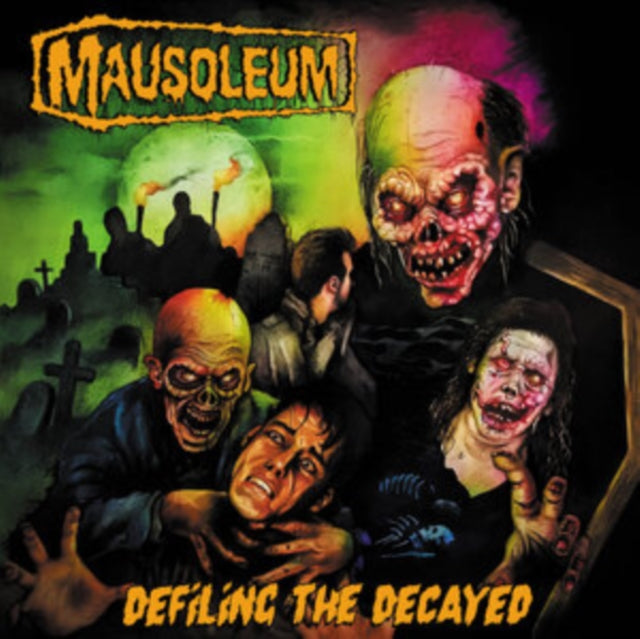 Mausoleum - Defiling The Decayed (Vinyl) (US Import)