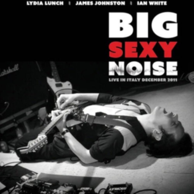 Big Sexy Noise - Live In Italy (Vinyl) (US Import)