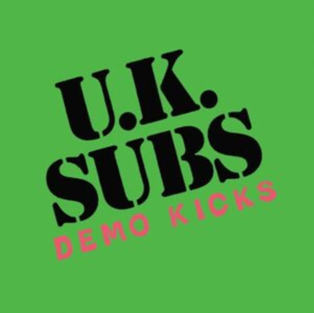 UK Subs - Demo Kicks (Vinyl) (US Import)