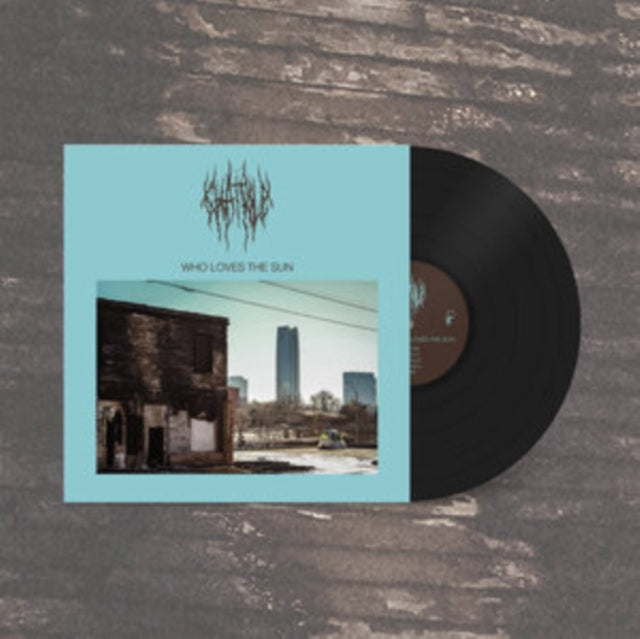 Chat Pile - Who Loves The Sun (Vinyl) (US Import)