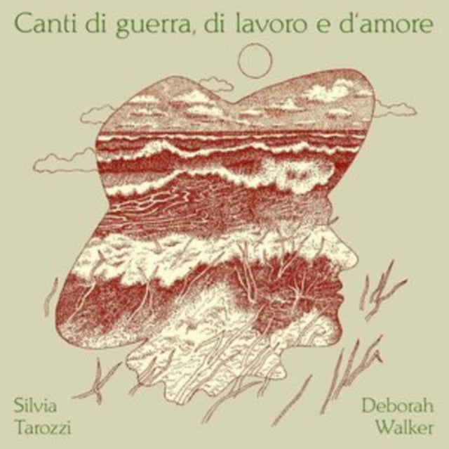 Silvia Tarozzi & Deborah Walker - Canti Di Guerra, Di Lavoro E D‘Amore (CD)