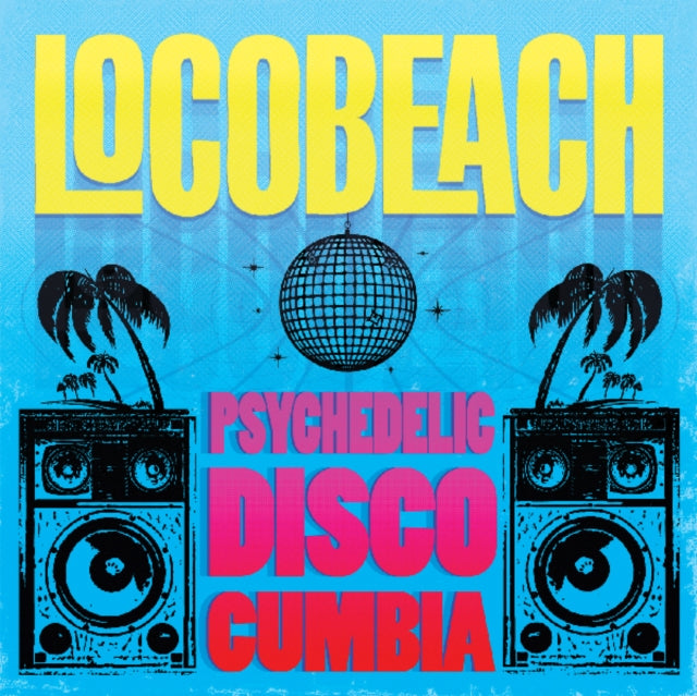 Locobeach - Psychedelic Disco Cumbia (Vinyl) (US Import)