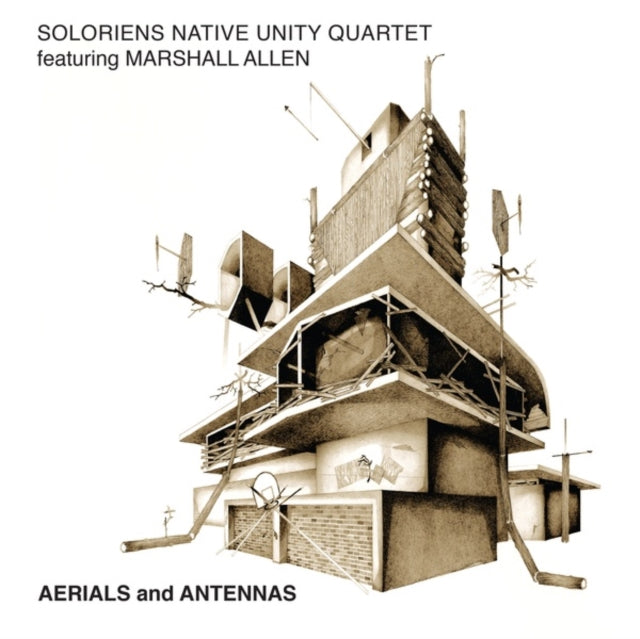 Soloriens Native Unity Quartet Featuring Marshall Allen - Aerials & Antennas (Vinyl) (US Import)