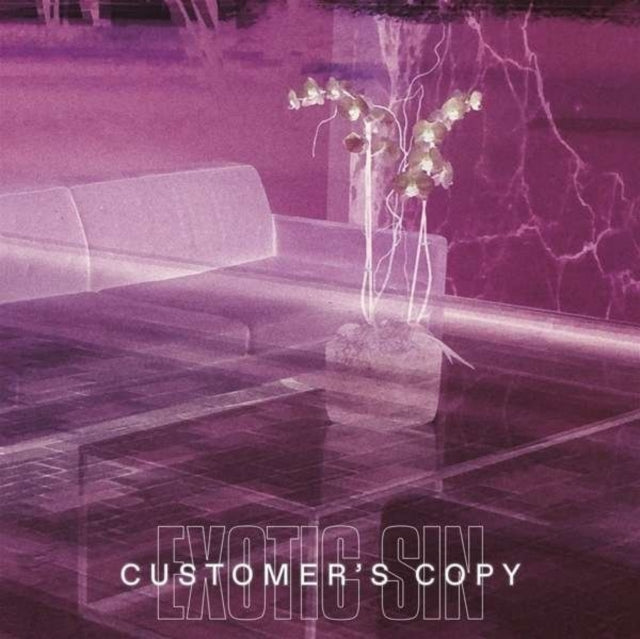 Exotic Sin - Customer's Copy (Clear Pink Vinyl) (Vinyl) (US Import)