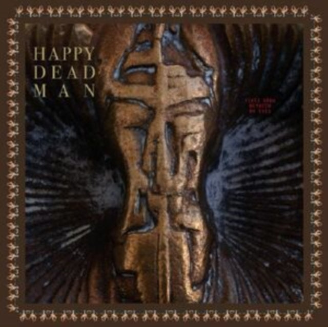 Happy Dead Man - Vines Grow Between My Eyes (Vinyl) (US Import)