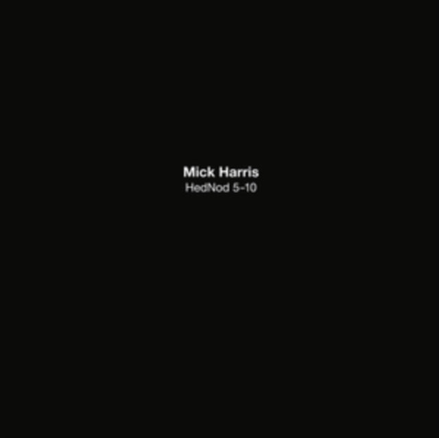 Mick Harris - Hednod 5-10 (6LP) (Vinyl) (US Import)