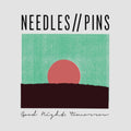 Needles//Pins - Good Night Tomorrow (CD)