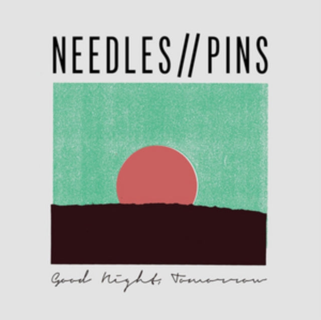 Needles//Pins - Good Night Tomorrow (CD)