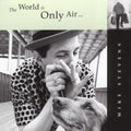 Mike Stevens - World Is Only Air (CD)