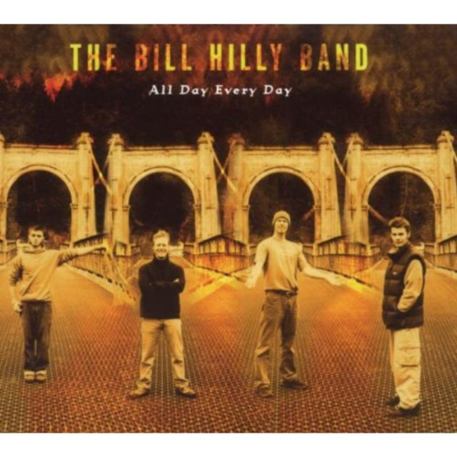 Bill Hilly Band - All Day Every Day (CD)