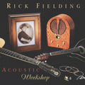 Rick Fielding - Acoustic Workshop (CD)