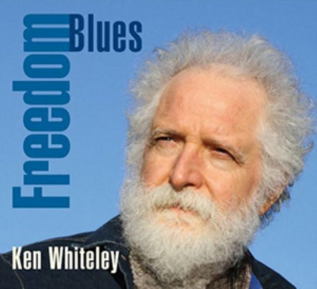 Ken Whiteley - Freedom Blues (CD)