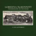 Loreena McKennitt - Troubadours On The Rhine (A Trio Performance) (CD)