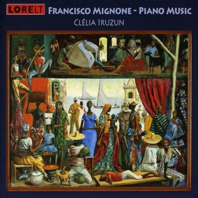 Clelia Iruzun - Francisco Mignone - Piano Music (CD)