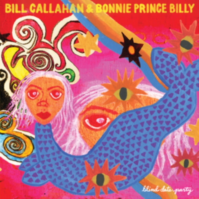 Callahan,Bill & Bonnie Prince Billy - Blind Date Party (2LP) (Vinyl) (US Import)