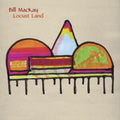 Bill Mackay - Locust Land (Vinyl) (US Import)