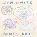 Jim White - Inner Day (CD)