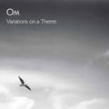 Om - Variations On A Theme (Vinyl) (US Import)