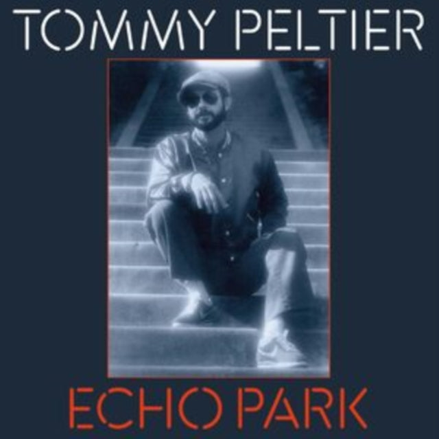 Tommy Peltier - Echo Park (The 70S Sessions) (Vinyl) (US Import)
