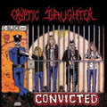 Cryptic Slaughter - Convicted (Black Ice W/ Red, White & Cyan Blue Splatter) (Vinyl) (US Import)