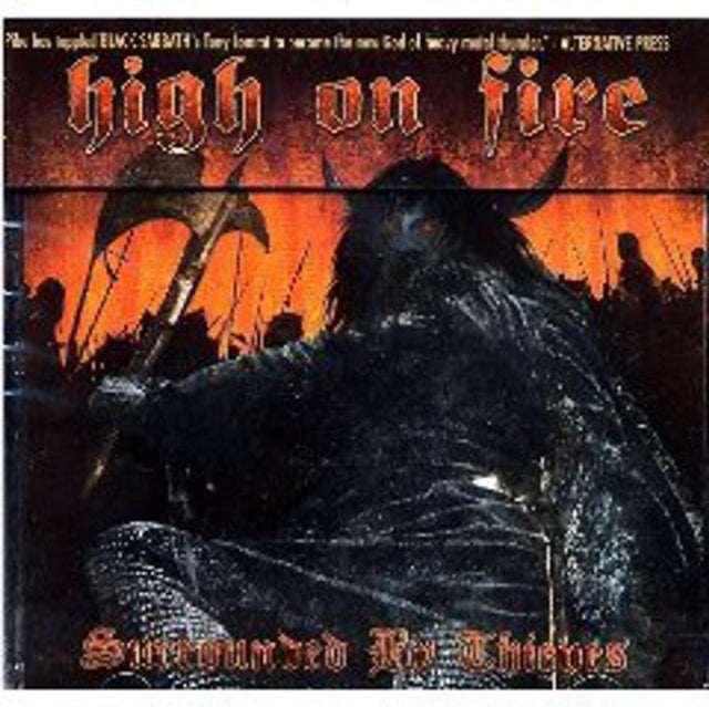 High On Fire - Surrounded By Thieves (CD)