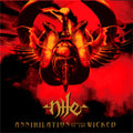 Nile - Annihilation Of The Wicked (CD)