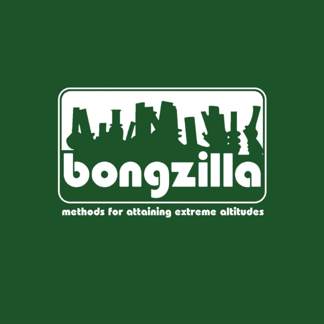 Bongzilla - Methods For Attaining Extreme Altitudes (Reissue) (Vinyl) (US Import)