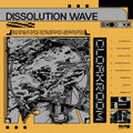 Cloakroom - Dissolution Wave (CD)